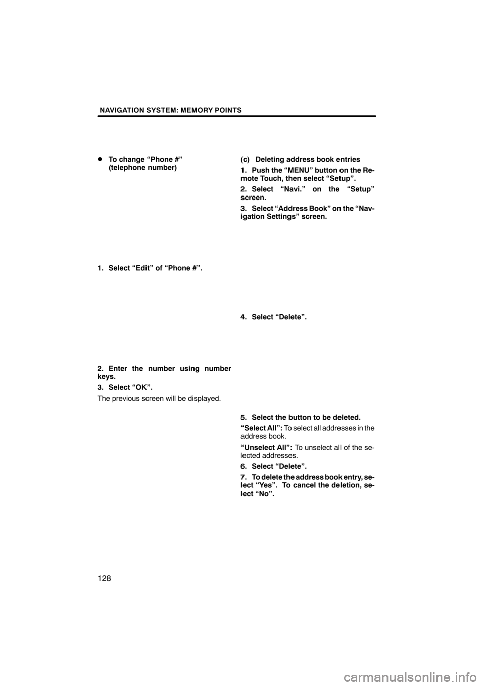 Lexus CT200h 2011  Navigation Manual (in English)  \b	\b
\f 

	 \b
 
   
  !
"# \b 
$% &  #
# 
   (%  
)*(#
+# \b ,#
 \b	
\f
 
\b 
  