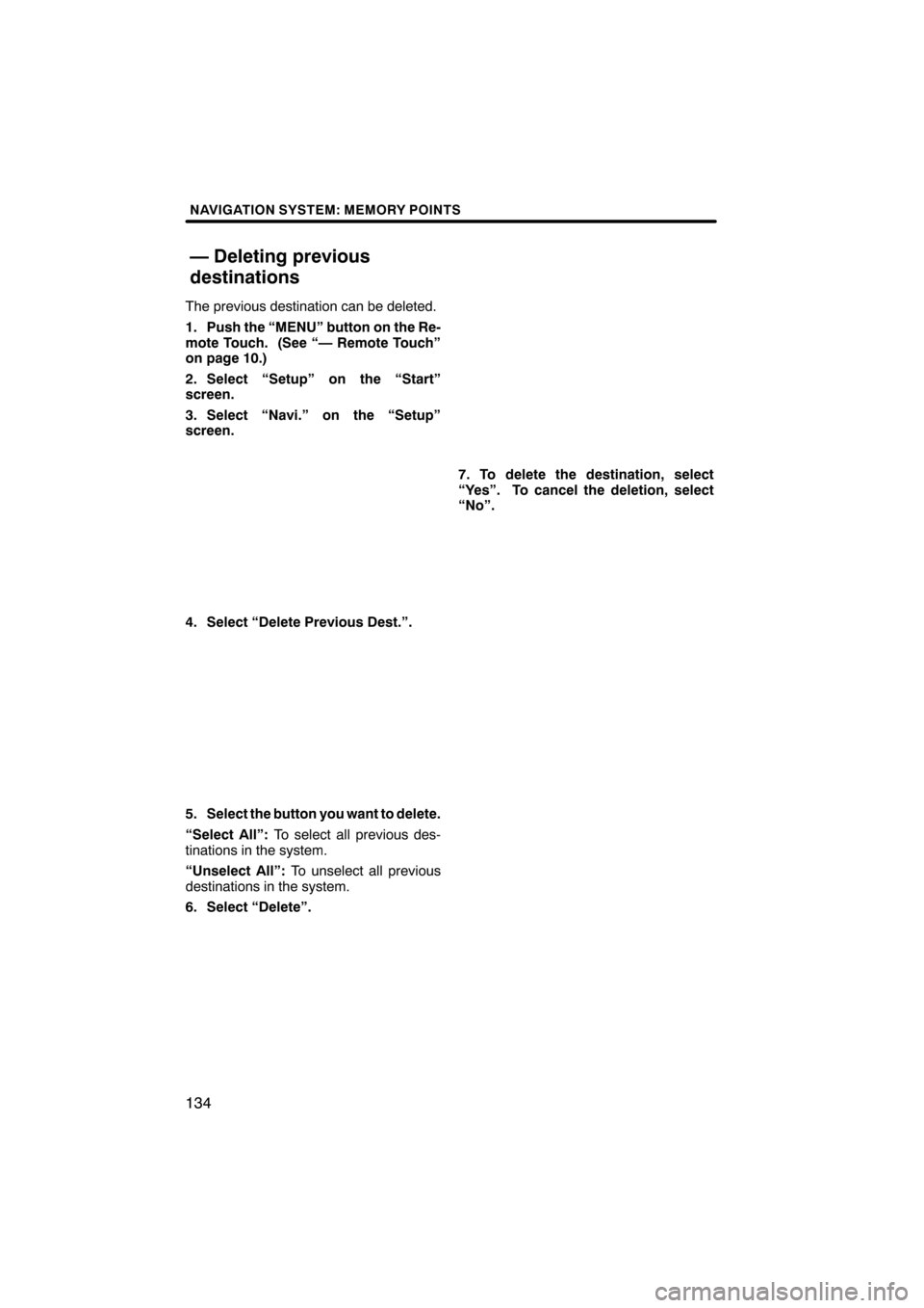 Lexus CT200h 2011  Navigation Manual (in English)  \b	\b
\f 

	 \b

 \b	
\f
 


   
   
    

  \b  
 
 !"# $%
& \b \b!   \b"
