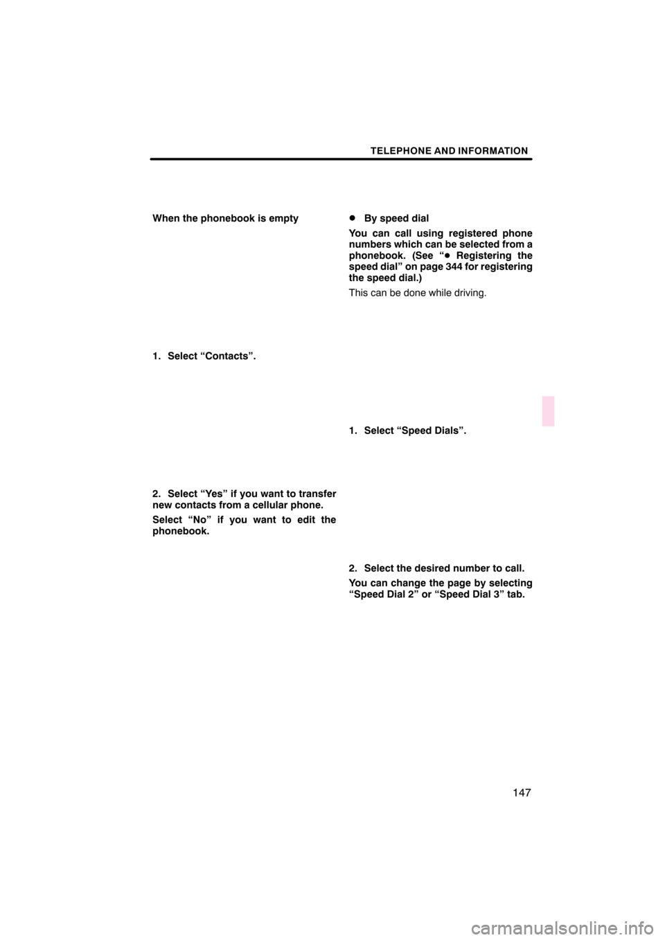 Lexus CT200h 2011  Navigation Manual (in English)  \b	 
\f
\b


    
   !"#
$   %# &  ("  )"&)
( " &) " ") 
  # &  ("  * 
