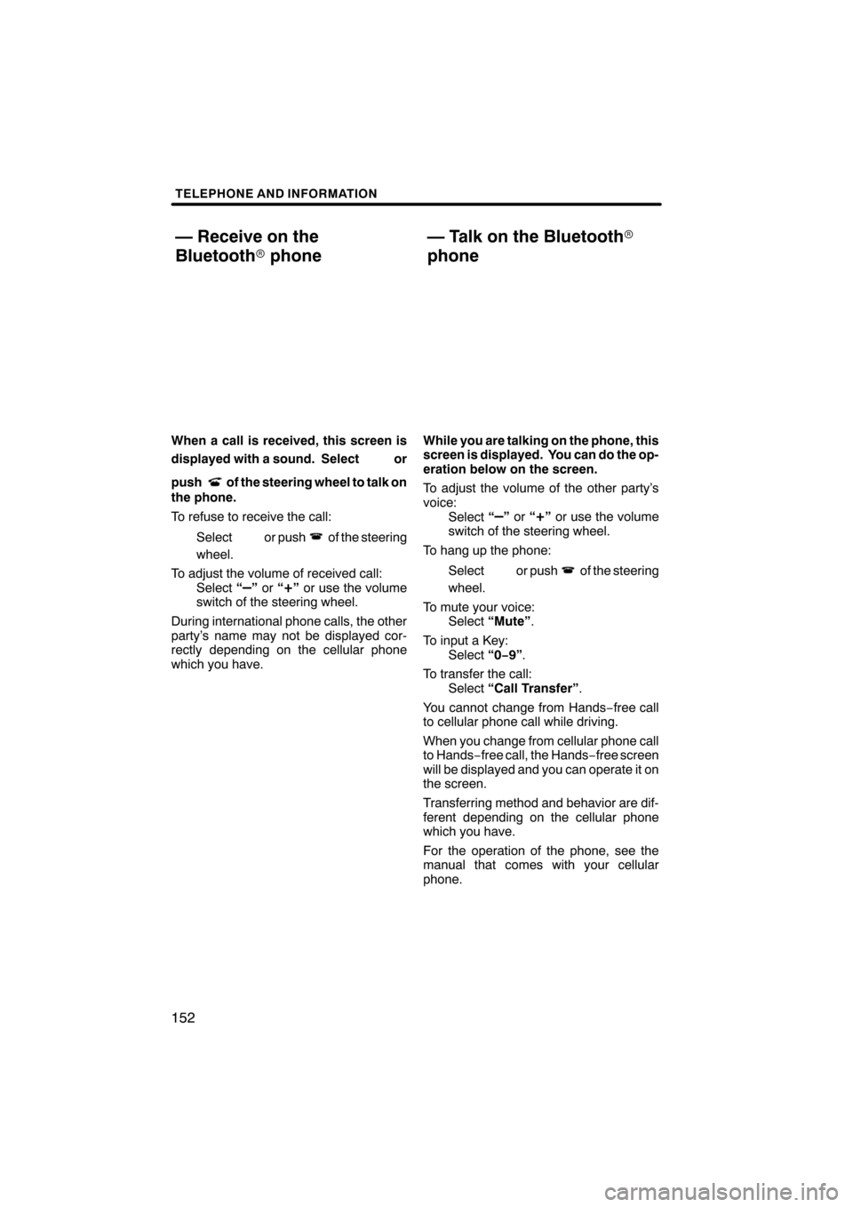 Lexus CT200h 2011  Navigation Manual (in English)  \b	 
\f
\b


       
    ! "

 
#  $   % 
 !
 \b	
  \f
  \f
\f
