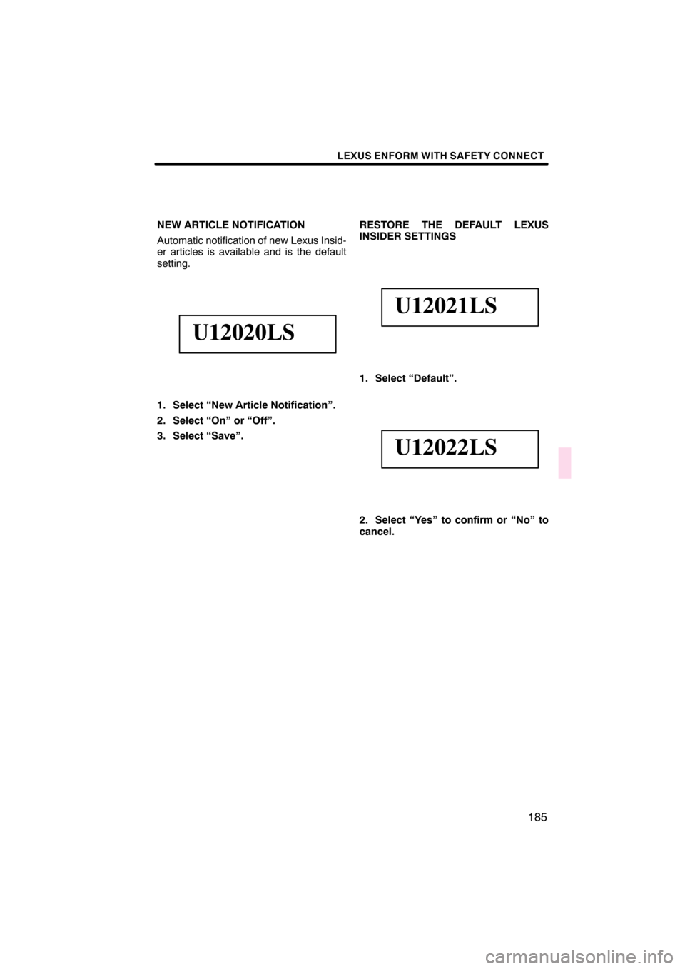 Lexus CT200h 2011  Navigation Manual (in English)  \b	
 \f
 
 \b

 	
\f \b
\f\f
\f\b
\b	
 \f

	
\f 
 \f  \f

 	
 
 		
	 	\f 
  
	

\f

   