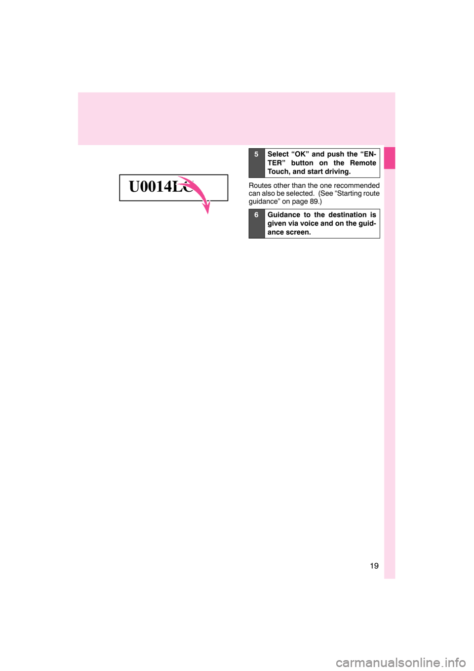 Lexus CT200h 2011  Navigation Manual (in English) 

 \b	
 \f
   

 \f \f  
 \f
  
\f
\b 	
 	\f 	 \f 

\f

\f \b  \b
  
\f 

\f
 