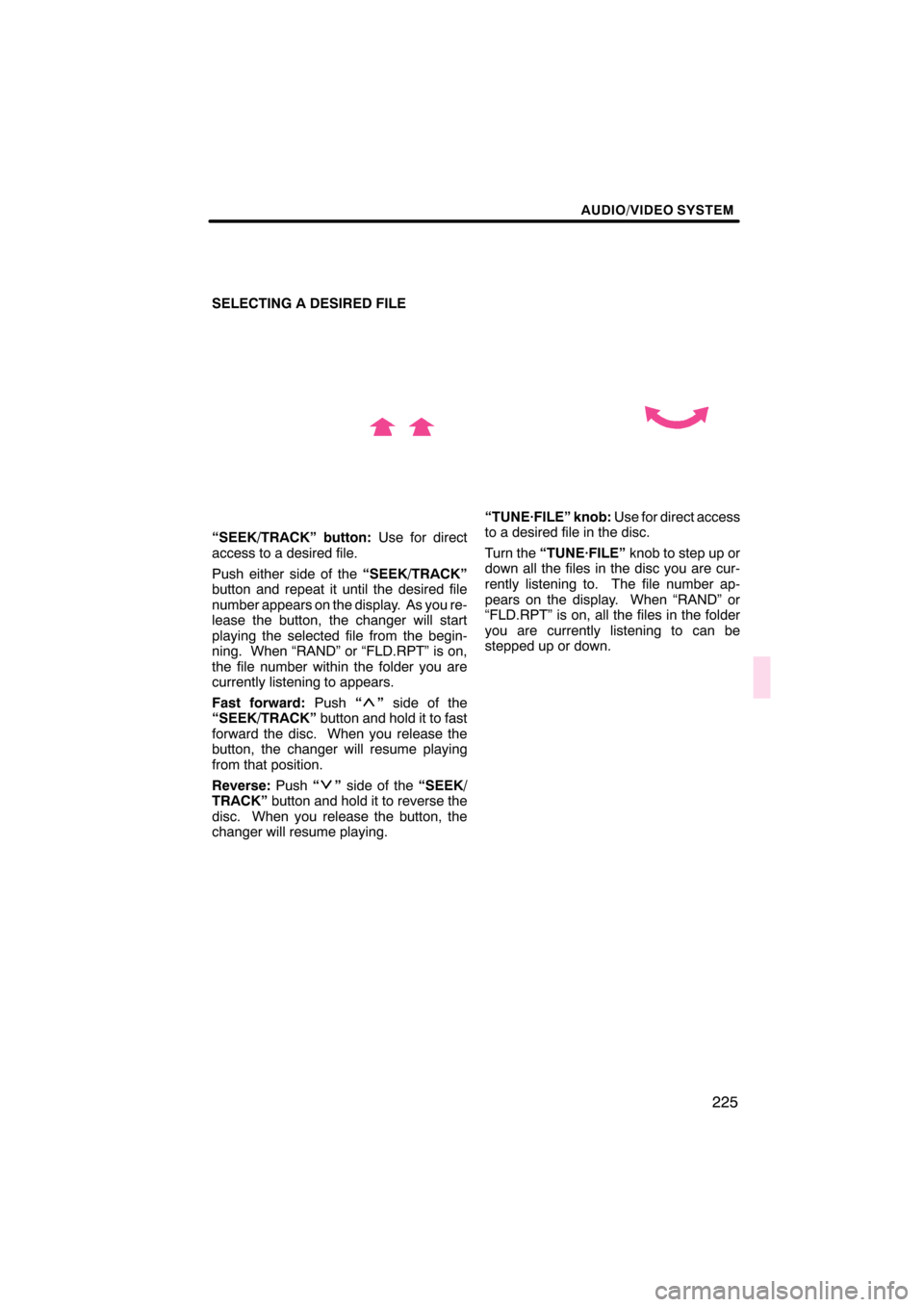 Lexus CT200h 2011  Navigation Manual (in English) \b 	
	\b\f

	\b
\b  \b	\b 
\b
	\b\b  \b 	
\b\f

 \f 
 	
\b	 

 
\f\b 
	  \f 	\b\b
\f\f 
	 \b
\f 
\f \f
 \
