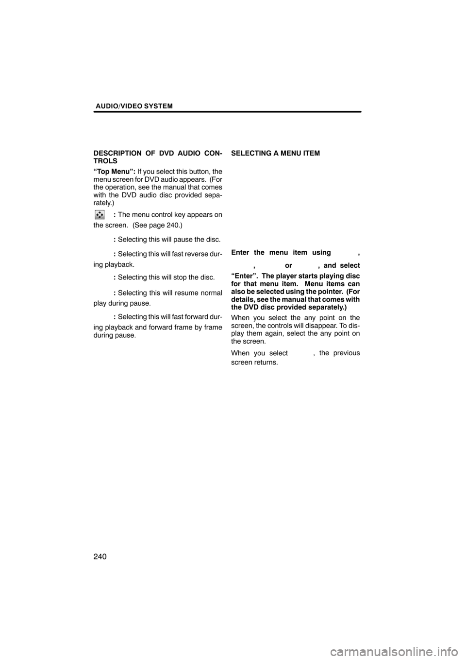 Lexus CT200h 2011  Navigation Manual (in English) \b 	
	\b\f

\b	
    

	
 \f \b 	

\f
 
	 \b

 



\b 	\f

   \b 
	 


 

 	

 

 \b 

 \f
	

 