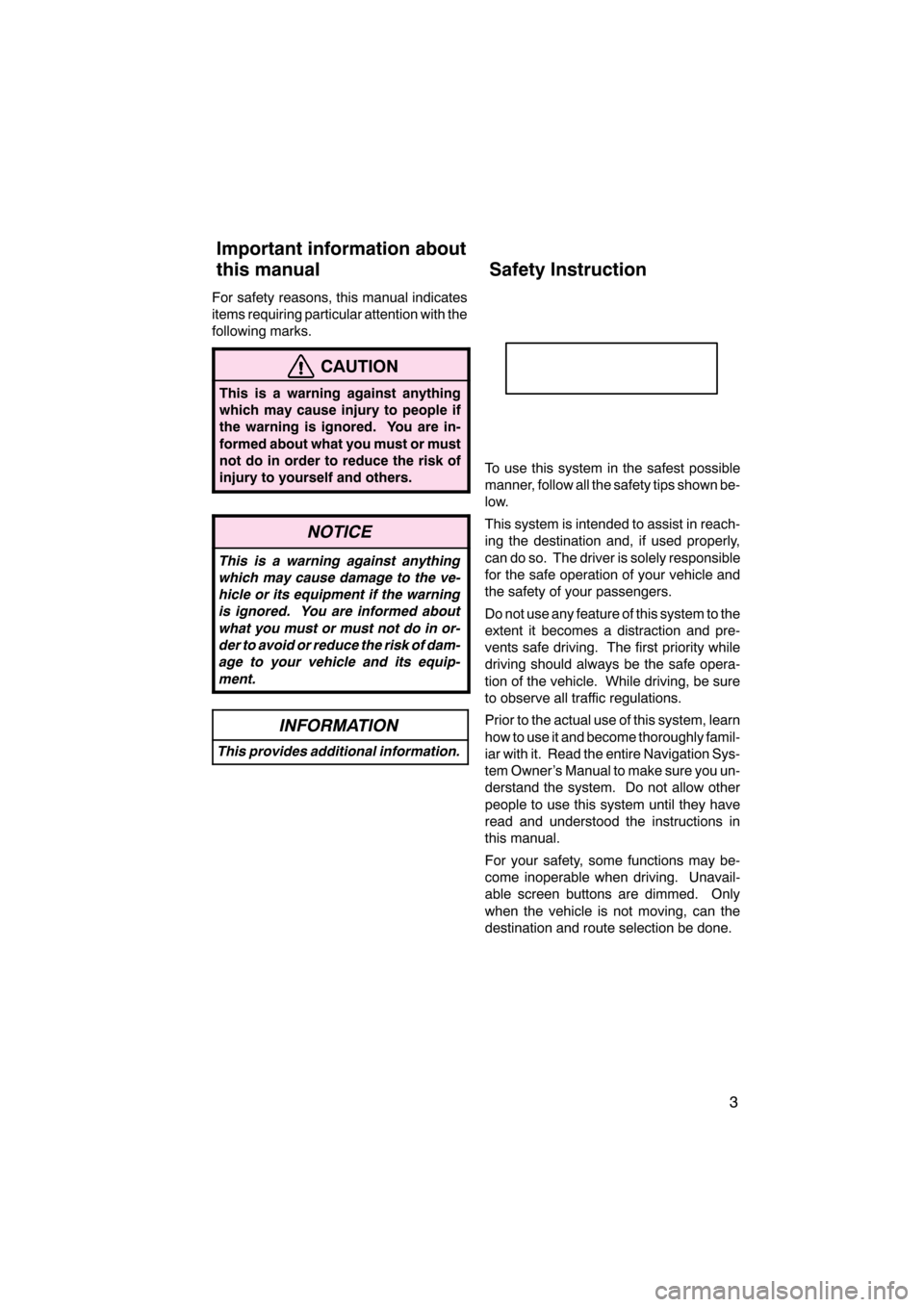 Lexus CT200h 2011  Navigation Manual (in English) 
 \b	
 \b\f 	
  	\b
	\b \b 	 		\b	 	
 	
\b
 

\b	
 	
  \f
	 	
 \b	
\f\b	\b  
 	
   	
