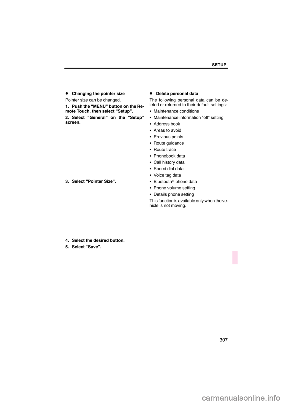 Lexus CT200h 2011  Navigation Manual (in English) 


\b	
	
 \f
 	\f
 
\b	
 \f	 
 	 
	
  \f
  \f\f	 	 \f
 

\f
  \f
	 
 
\f 
\f
! 
 
\f "
	
\b  	 \f
 
\f


	
# 