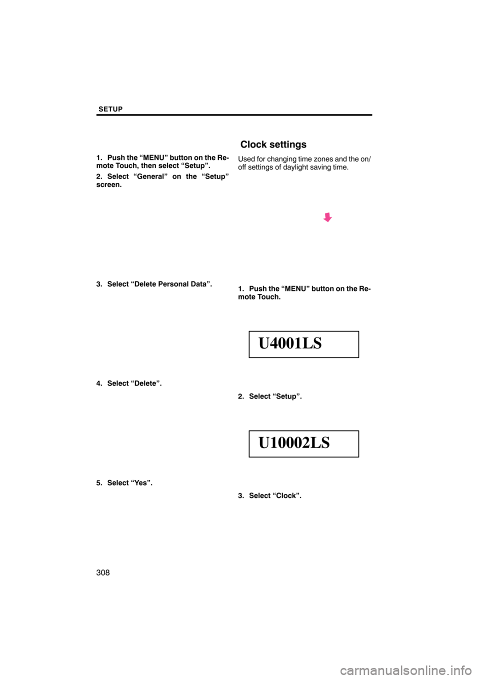Lexus CT200h 2011  Navigation Manual (in English) 

 \b	
 
\f 
 \b  
\f \f
\f \b
 
\f 	\f\f 
\f\b
 \f\f 
\f\f  
\f 
\f\b
	\f\f
 \f\f 
 \f\f\f \f	  
! \f\f 
 \f