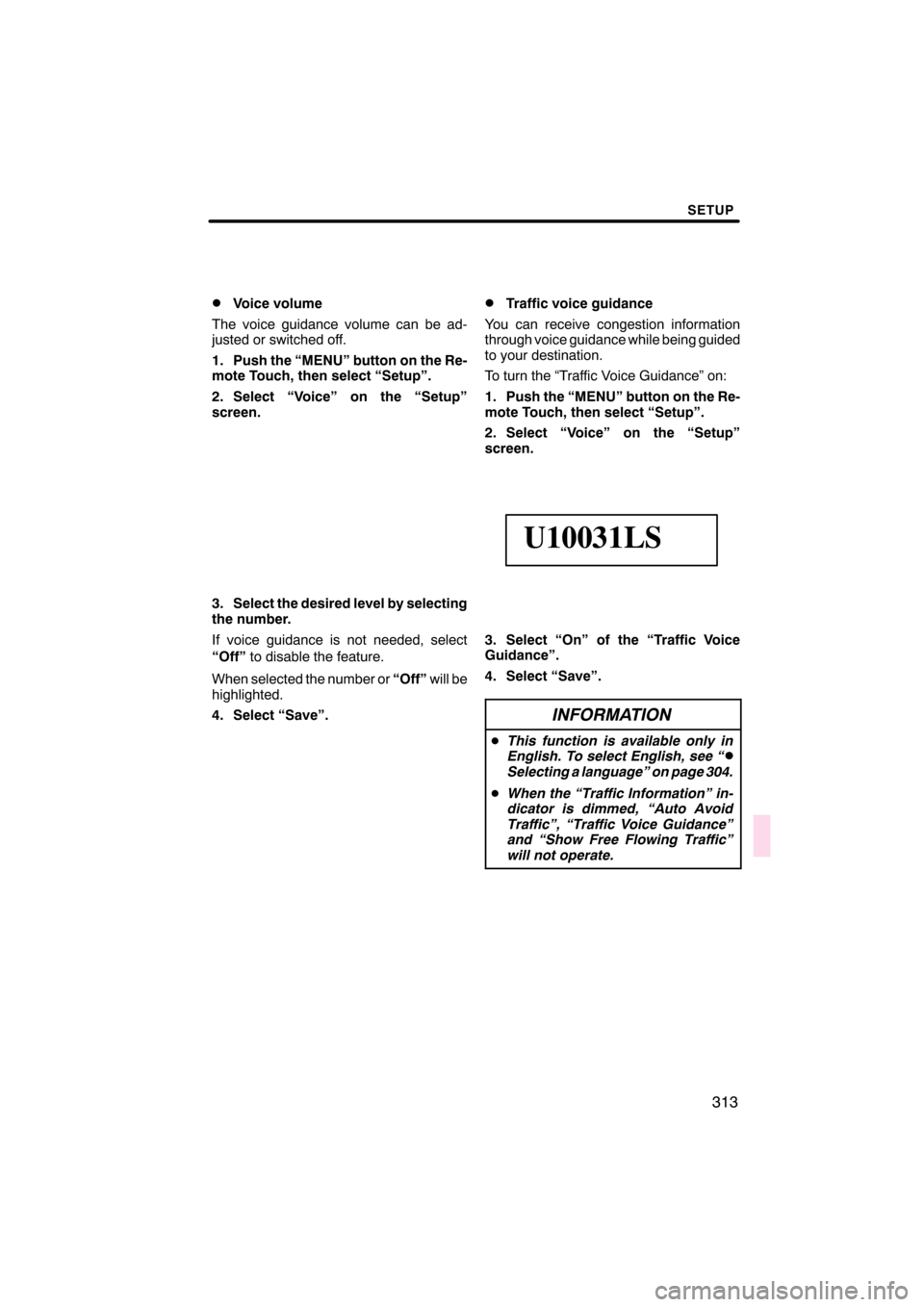 Lexus CT200h 2011  Navigation Manual (in English) 


\b	
 \f


 \b	 
\b\f
	  	
  
\f
\f  \b	\f 
 
 
  
  
 


 
	 
 
\f
	 


 
\f
	 \b	
  
 

