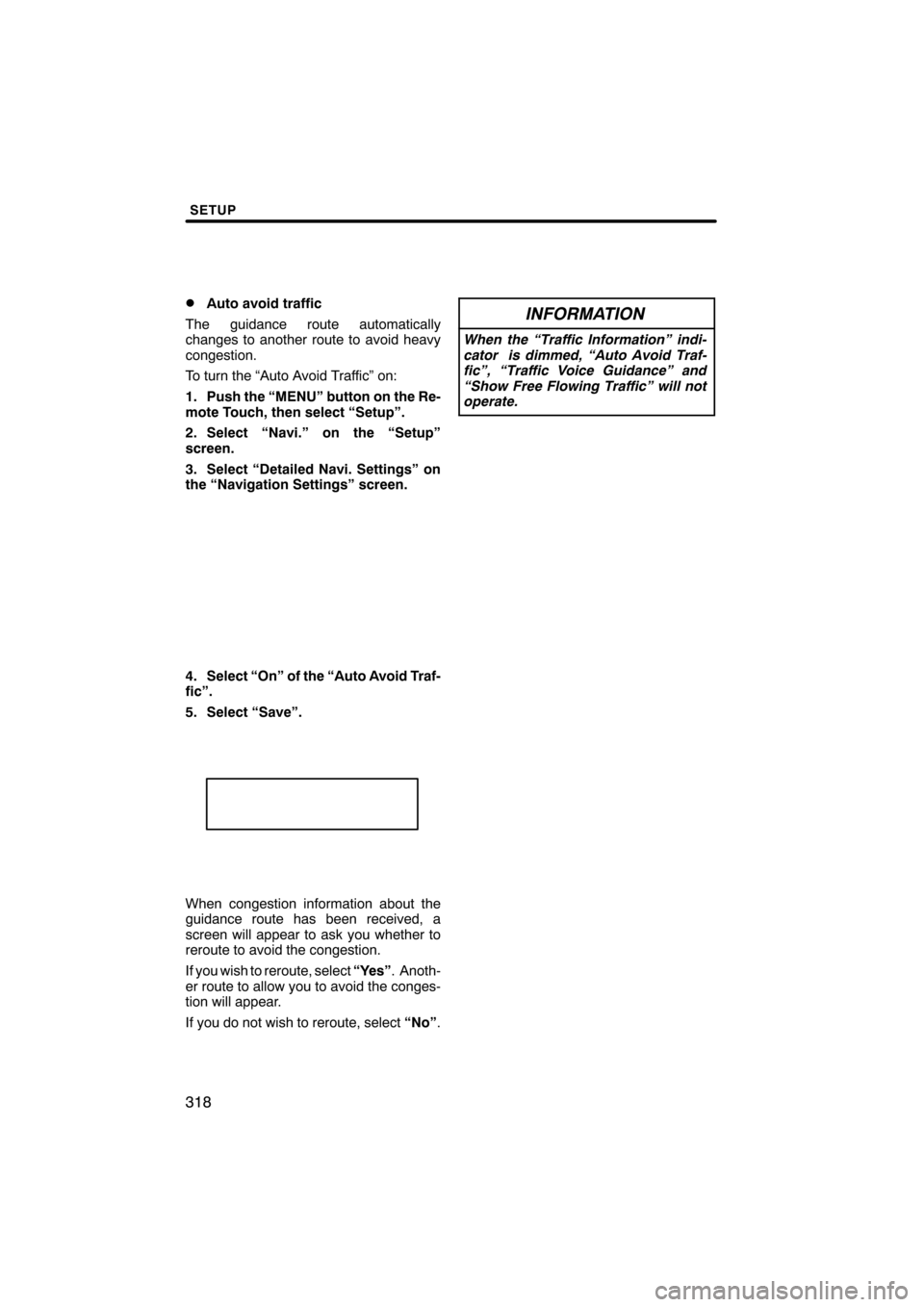 Lexus CT200h 2011  Navigation Manual (in English) 
 
\b	 
	\f
 \b
\f
 \b	
\f
 \b \b	


\f  \f \b  	
 

\f	\f
 \b\f  \b 	
 	
 \f
  \b  \b\b	 	
