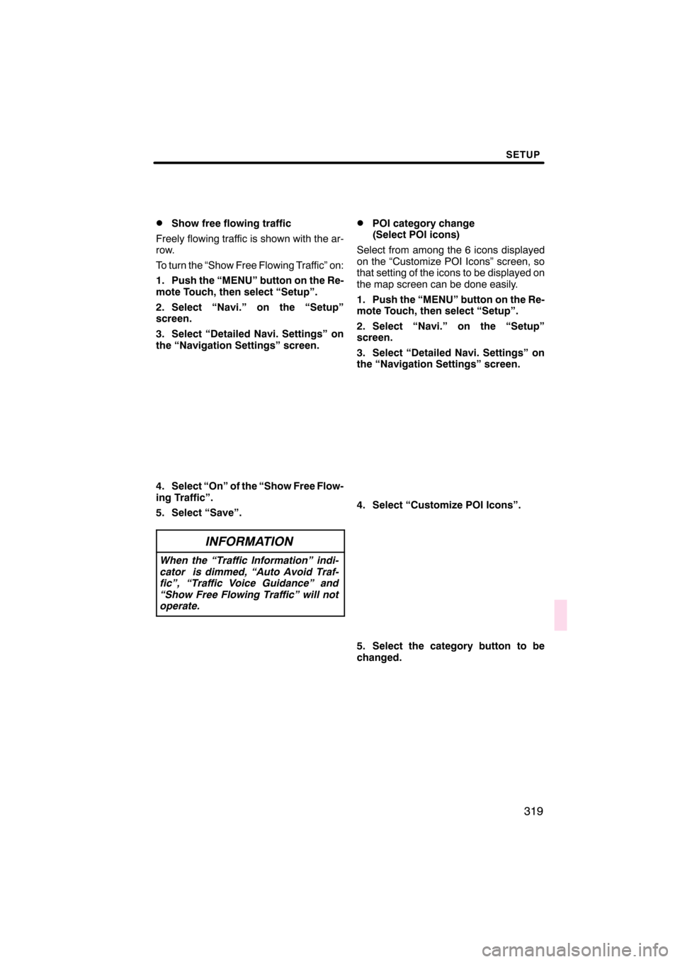 Lexus CT200h 2011  Navigation Manual (in English) 


\b 	
 	\f\b
 
		

\b 	
\f
 		\f \f 

 \f  



 
  
  
\f
 		\f 


       
   \f