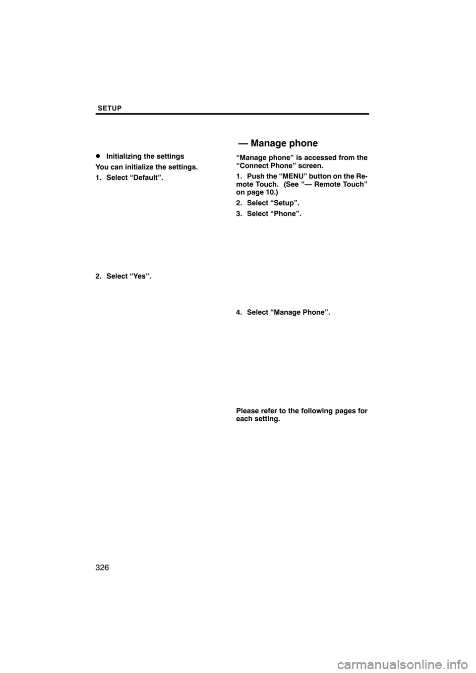 Lexus CT200h 2011  Navigation Manual (in English) 
 
\b	\b
\b\f\b
 	 		\b

 
 \b\b	\b
\b\f 	 		\b

 	 
	
 	  


  \b 
  	
!	  
  	 " 