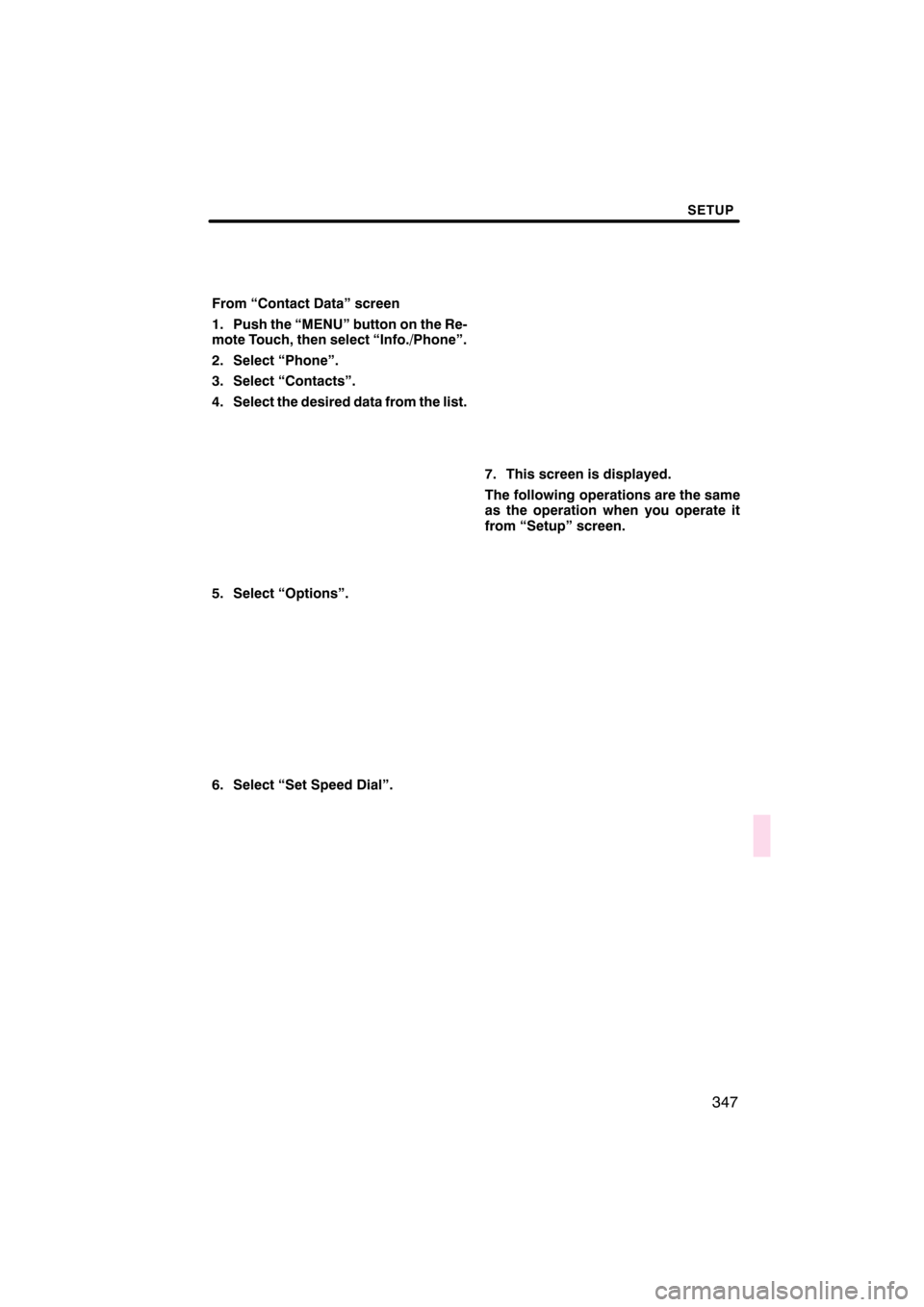 Lexus CT200h 2011  Navigation Manual (in English) 

\b	 
\b\f

 
 \f
  
 
 

\b\f \b\f 
 
	\b
 \b 
\f 
 
\f \b!\b\f
" 
 
\b\f
# 
 
\b\f


$ 
 
 %&% %
 