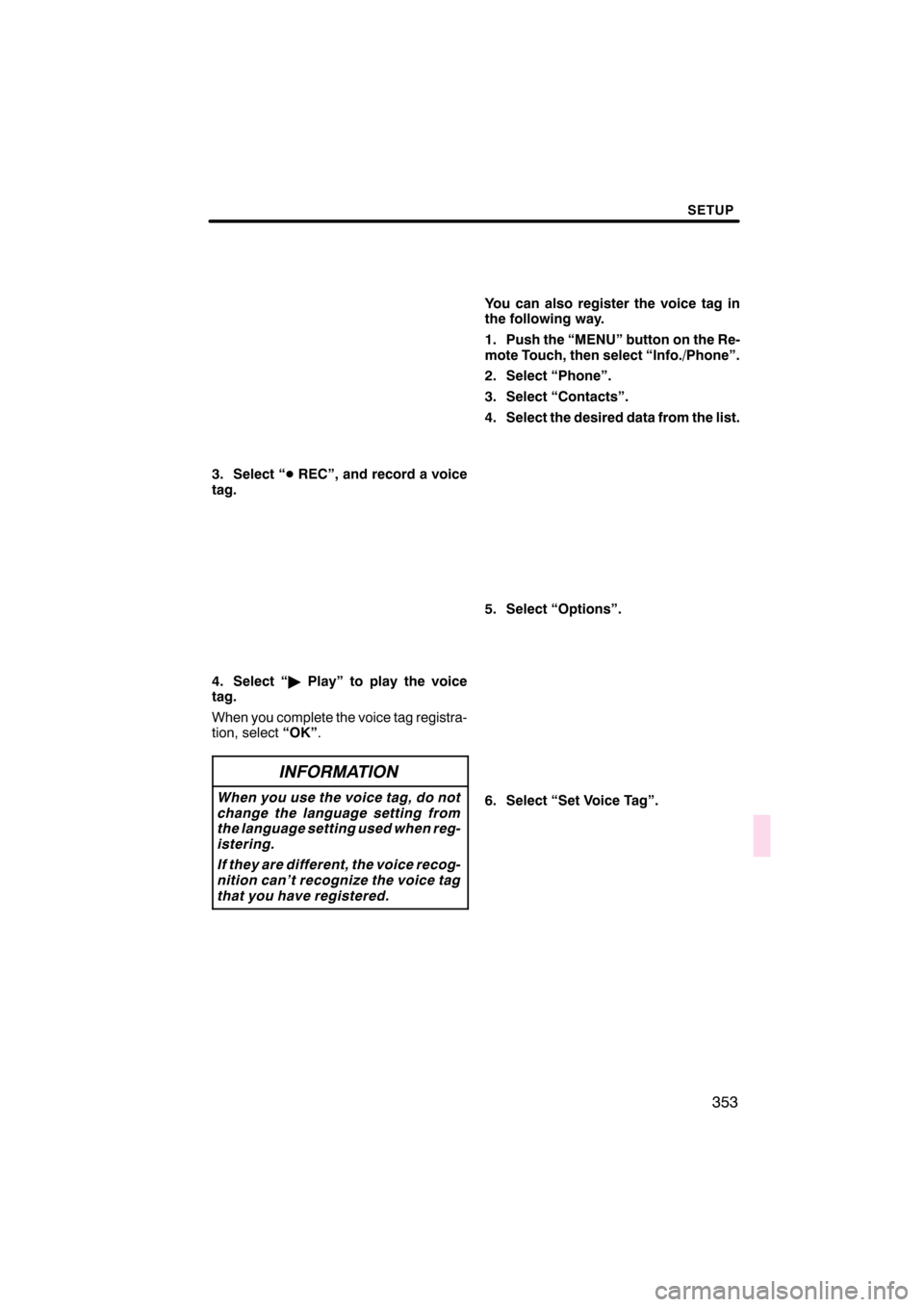 Lexus CT200h 2011  Navigation Manual (in English) 

 \b	\b
 \f
  \b
  
\b

 \b	\b
 \f 	  	 \b 
\b

 \b	 
\b\f
  \b
  
\b 

 \f
\b
	
\f 
  
