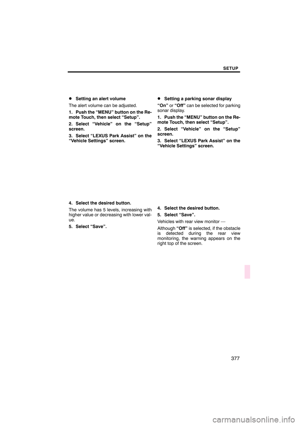 Lexus CT200h 2011  Navigation Manual (in English) 


\b	
 	 \f
 \f
 \b	 
\f
   \f	
    	 	  
  	 \f 
  \f !\b\f 	  

	
" \f