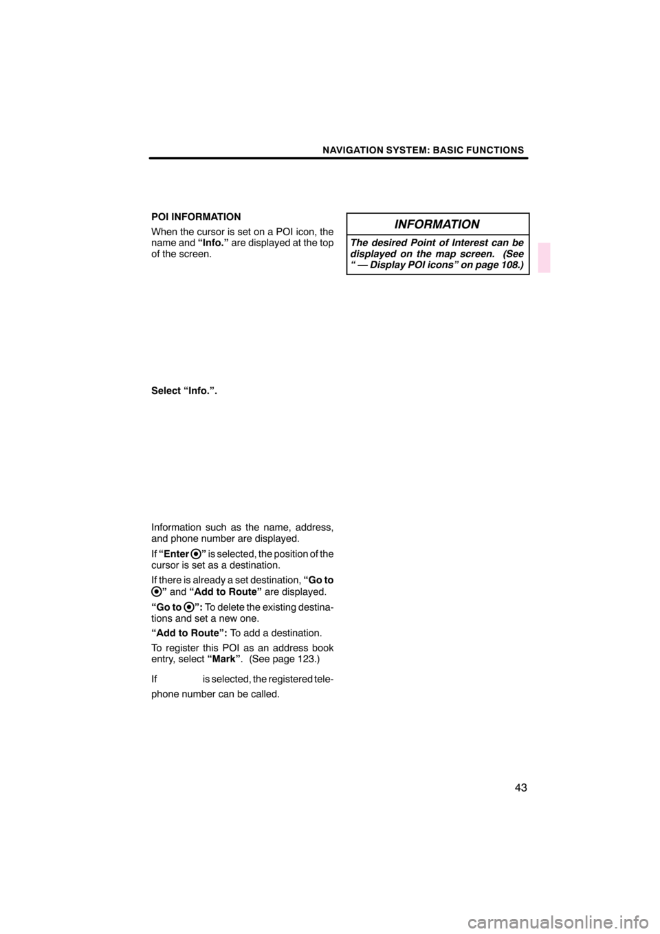 Lexus CT200h 2011  Navigation Manual (in English)  \b	\b
\f 
\b \b

 
  \b	
\f
 
  \f   
\b\f 
 
 
   \f
\f  \b

\b 
\f

\f 	\b