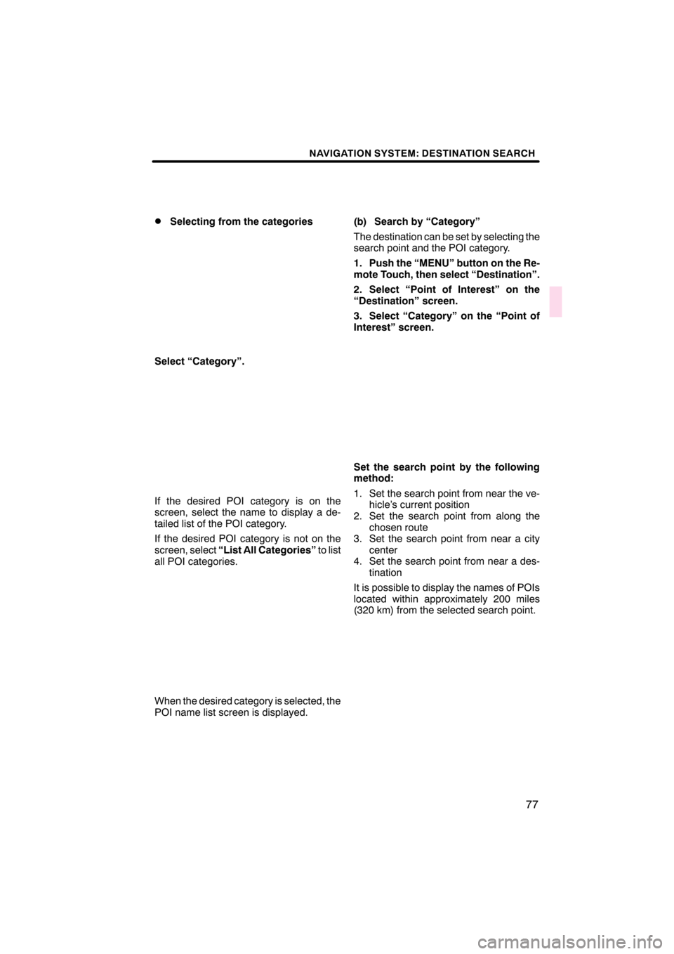 Lexus CT200h 2011  Navigation Manual (in English)  \b	\b
\f 
\b \b



\b   
\b  !"
  \b	
 \f 

 	\b  
\b
 \b
    	\b  
	 	\b  