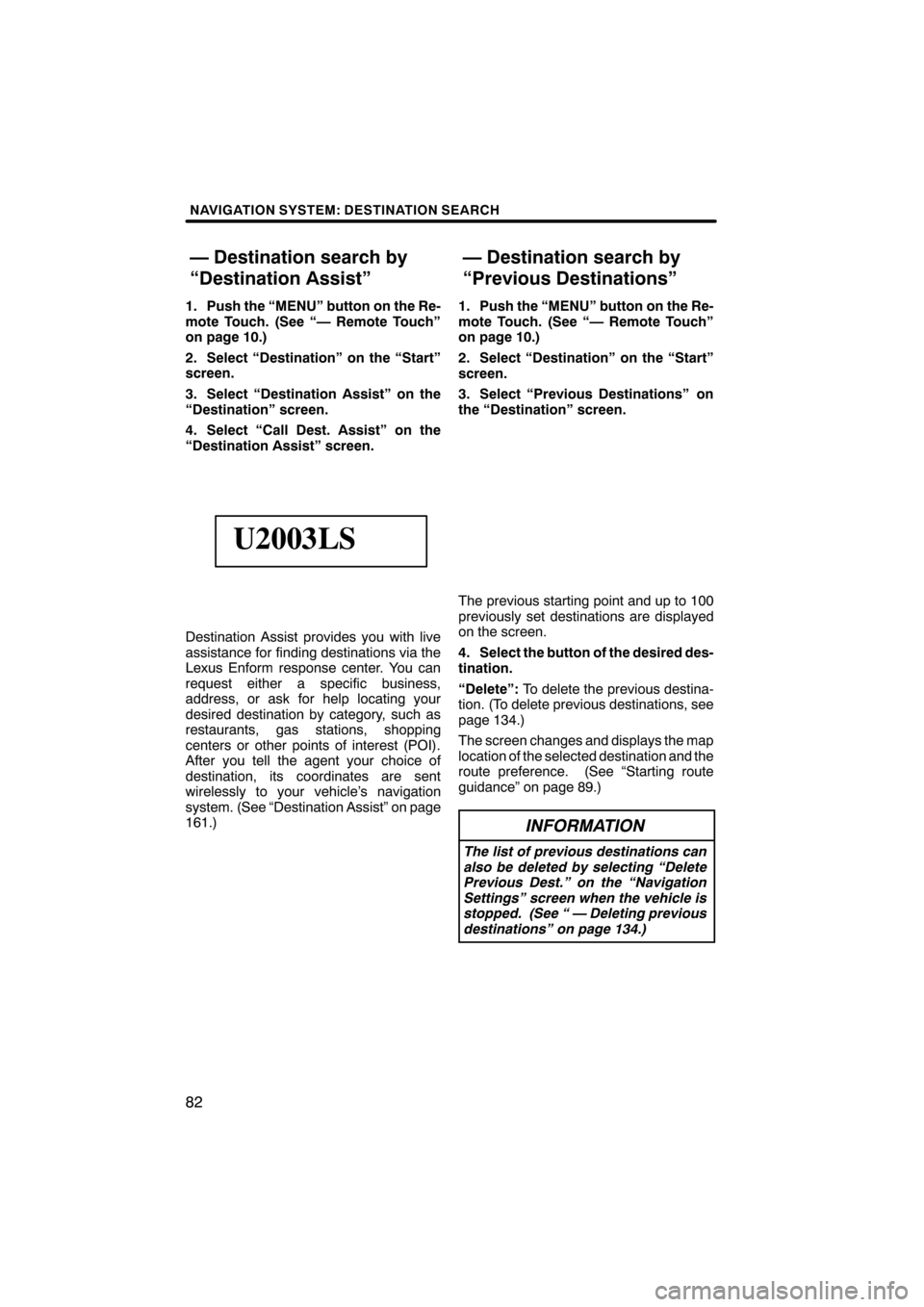 Lexus CT200h 2011  Navigation Manual (in English)  \b	\b
\f 
\b \b


   
    
  ! "\b #   !
 $%& (
) \b*! 
+%+   \b%,
!,
- \b*! 
+%