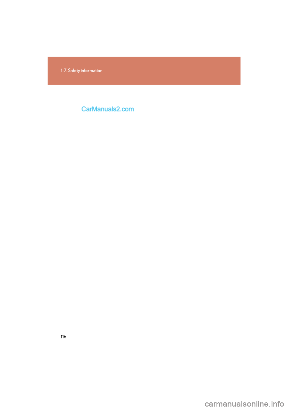Lexus ES350 2011  Owners Manuals 116
1-7. Safety information
ES350_U  