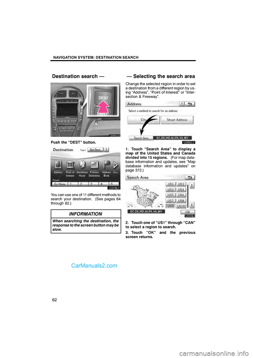 Lexus ES350 2010  Navigation Manual  \b	\b
\f 
\b \b


  
\b 
 \b 	
 \b
  \f\f 


\b 

	 
	
  
	\b\b 

 
	 
 
\b
	
\f 

\