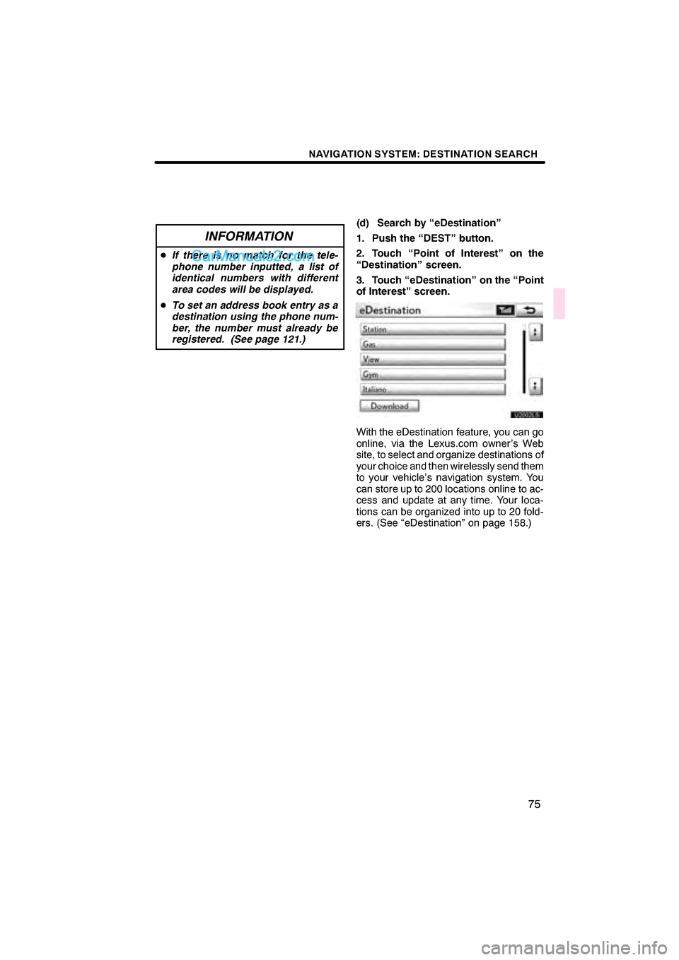 Lexus ES350 2010  Navigation Manual  \b	\b
\f 
\b \b


\b
	 
\f
\f   
 	
 
\f 
\f\f
\f \f
 

\f  
 	
\f
 \f
 
 		\f
\f


\f \f  \f 
