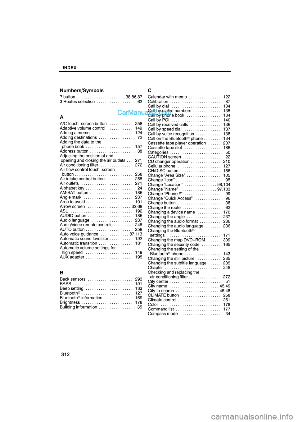 Lexus ES350 2009  Navigation Manual 

\b	
\f
\b
 \b	


\f

\

 \b \b	 \f
\

 \b 	 \b	 


 \b \b	\b  !
