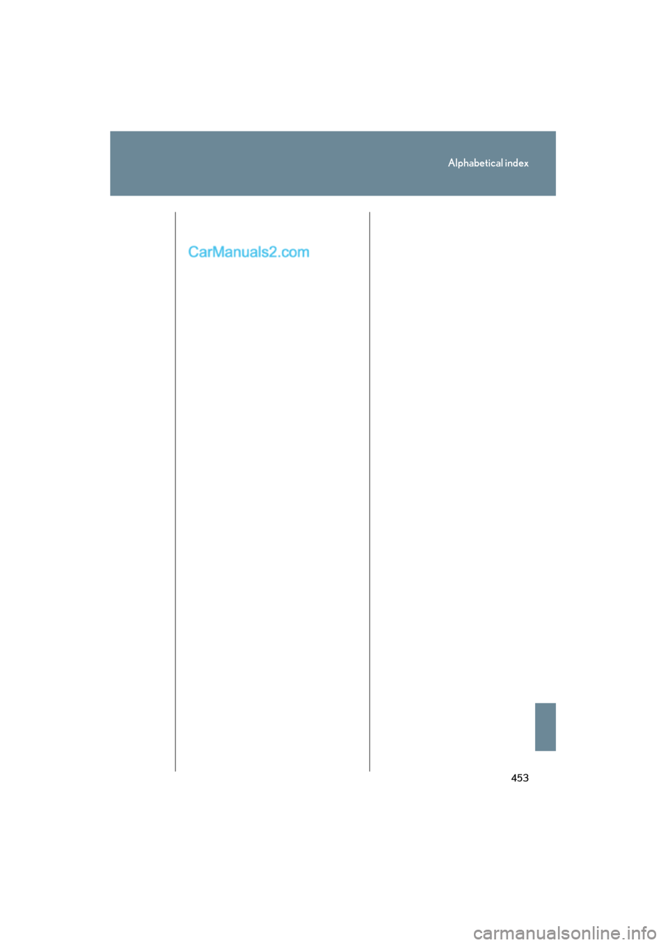 Lexus ES350 2008  Owners Manual 453
Alphabetical index
ES350_U_(L/O_0708)  