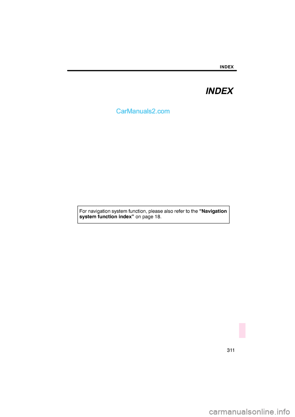 Lexus ES350 2008  Navigation Manual 

 
 \b	
	 \f
\f 	 \f \f   
\b	
	\f
 
	\f
 	
  
 
\b	  ! "#$
  