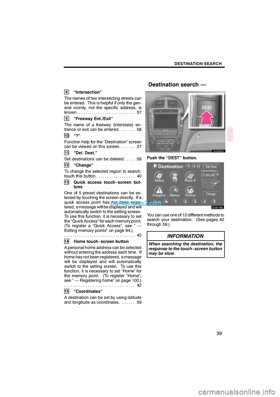 Lexus ES350 2008  Navigation Manual \b 	


\f

 \b	 
 \f
 \f	\f 	\f\f	 
 \f 	 	   
 \f 
 \f 
\f \f 	 		 	


 
