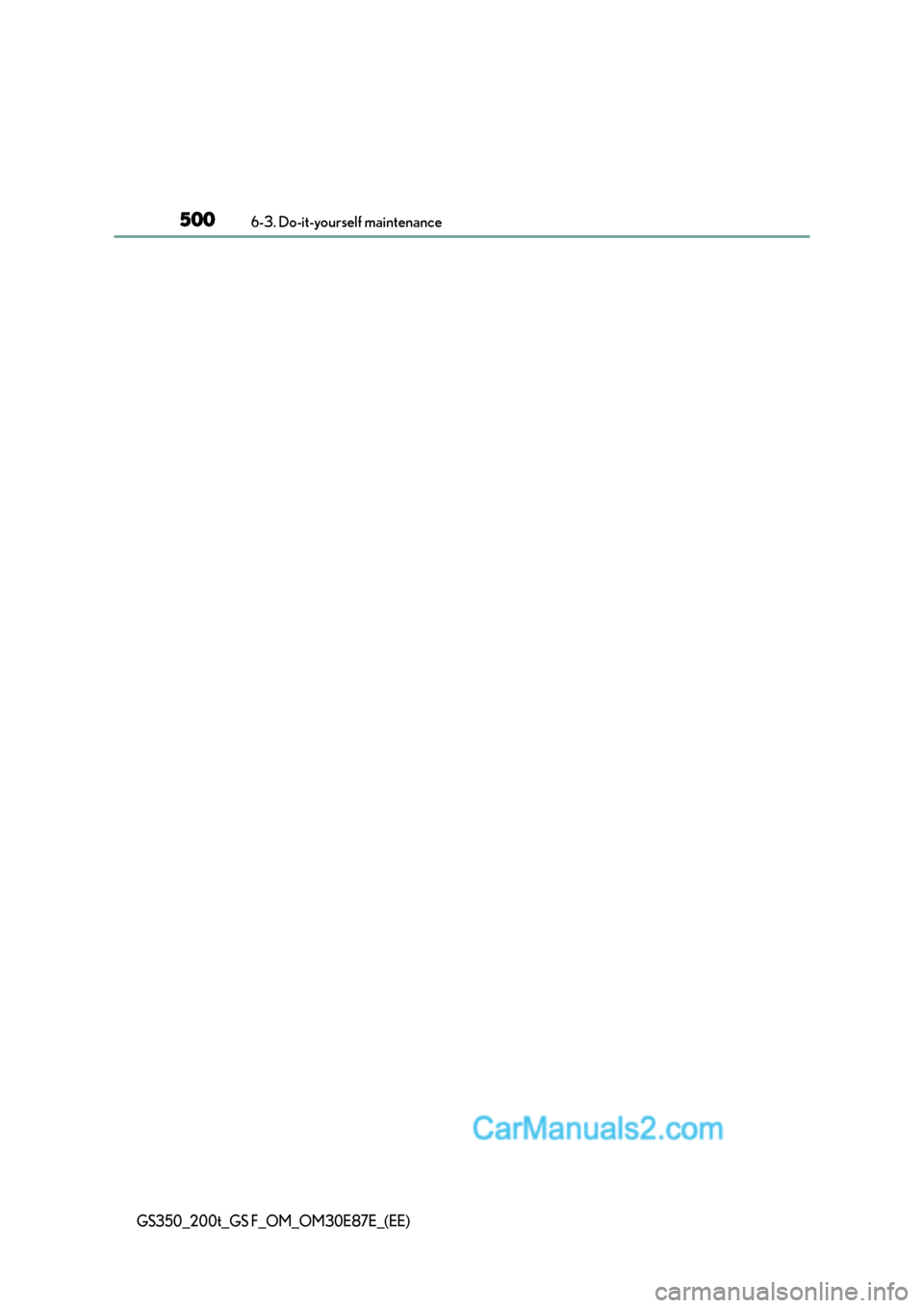 Lexus GS200t 2016  Owners Manuals 5006-3. Do-it-yourself maintenance
GS350_200t_GS F_OM_OM30E87E_(EE)  