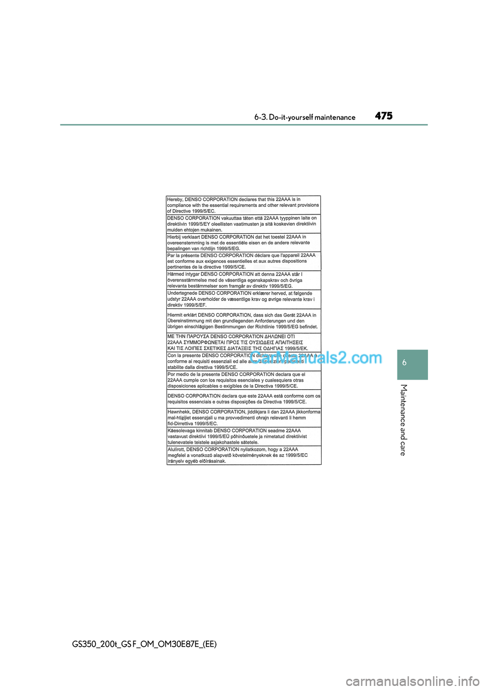 Lexus GS200t 2015  Owners Manual 475 6-3. Do-it-yourself maintenance
6
Maintenance and care
GS350_200t_GS F_OM_OM30E87E_(EE)  