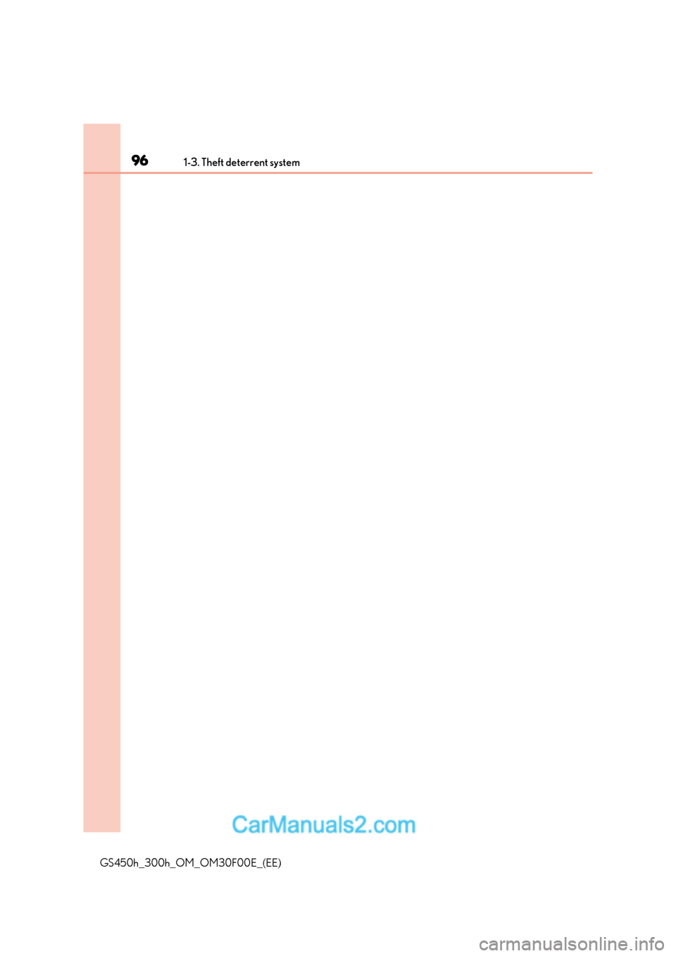 Lexus GS300h 2015  Owners Manual 961-3. Theft deterrent system
GS450h_300h_OM_OM30F00E_(EE)  