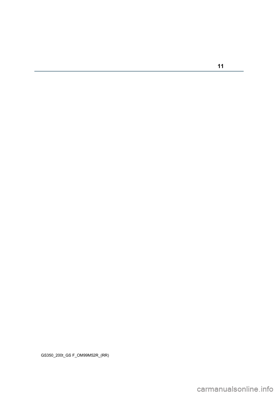 Lexus GS350 2015  Инструкция по эксплуатации (in Russian) 11
GS350_200t_GS F_OM99M52R_(RR) 