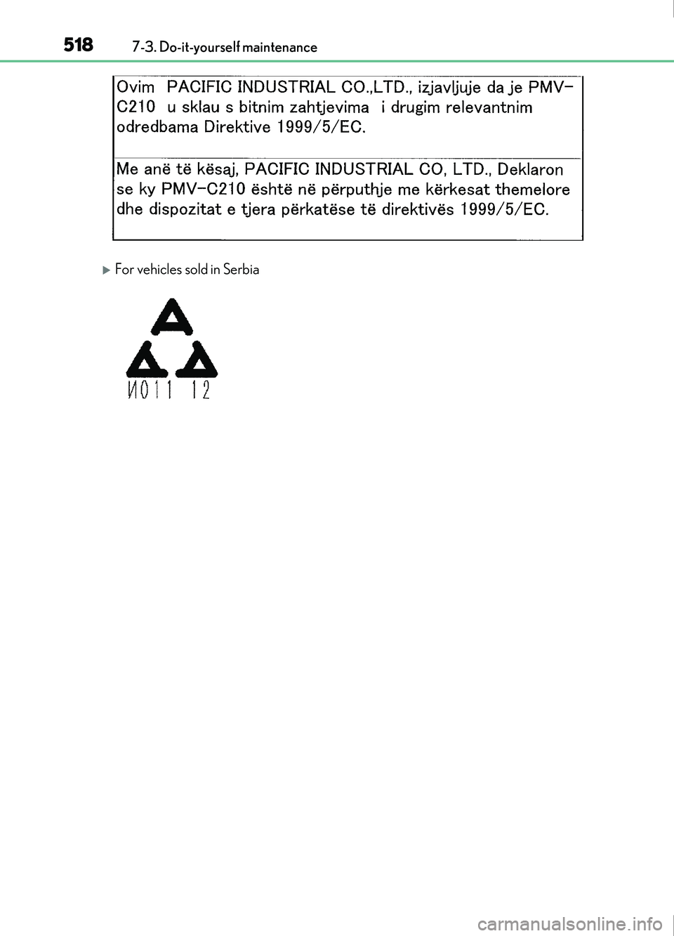 Lexus IS200t 2017  Owners Manuals 5187-3. Do-it-yourself maintenance
IS200t_EE(OM53D77E)
For vehicles sold in Serbia  