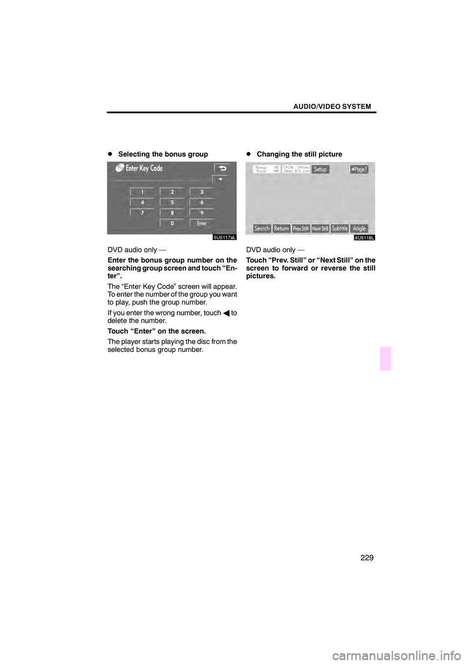 Lexus IS250 2008  Navigation Manual 
\b 	
	\b\f


	

 
  
 \b	 	
\f 
\b
 
   
  

  

   \b

 !
 
 \f 	 
 \b 