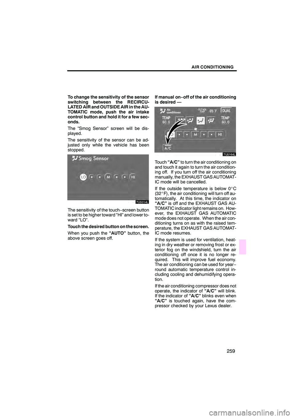 Lexus IS250 2008  Navigation Manual 
 \b	

\b
 \f
 \f  
 \f 

\f  \f 
\b  
 \b   \f 
\b \b !
" #$\f \f 
 
%


& $
 
