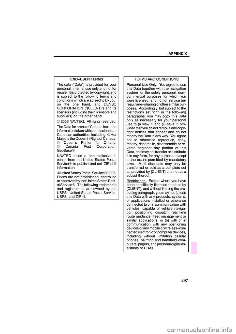 Lexus IS250 2008  Navigation Manual 


\b	
 
\f	
 \b	\b 
\f\b	\b
    
\b 	\b   \b 	 
\b 	  		  	 \b
  	 	 	 ! 	"