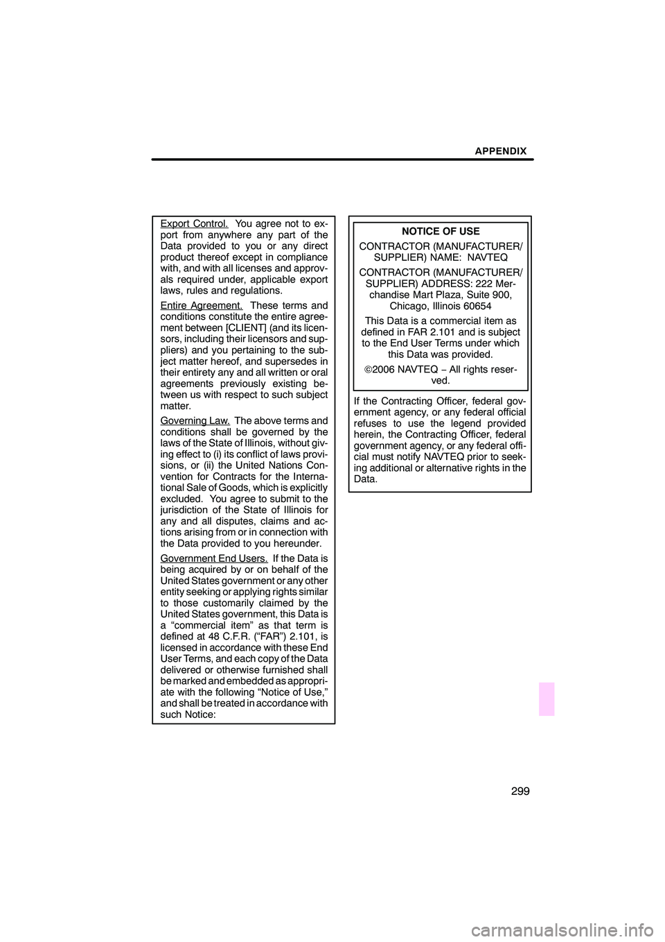 Lexus IS250 2008  Navigation Manual 


\b 	
\b\f
  
\b \b 
\b  
 
 \b  \b
\b  \b   
 \b
\b \b \b 
 

\b 
 \b  