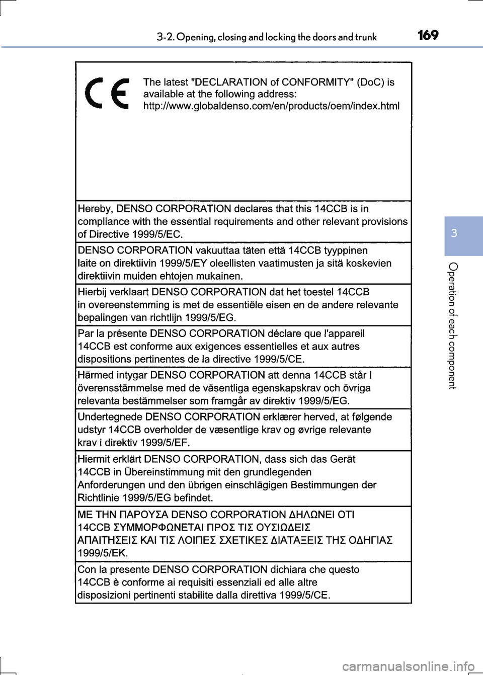 Lexus IS300h 2017  Owners Manual 1693-2. Opening, closing and locking the doors and trunk
3
Operation of each component
IS300h_EE(OM53D89E) 
