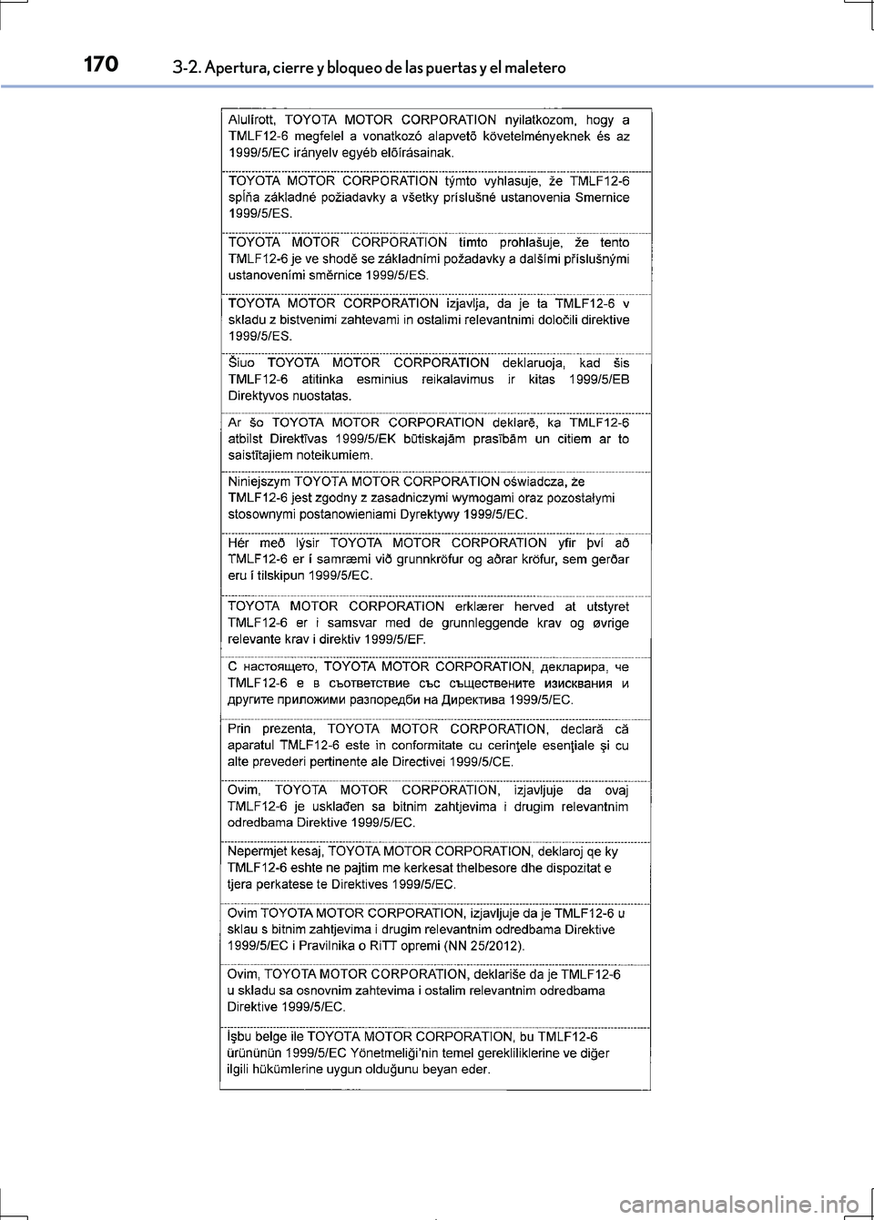 Lexus IS300h 2017  Manual del propietario (in Spanish) 1703-2. Apertura, cierre y bloqueo de las puertas y el maletero
IS300h_ES(OM53D92S) 