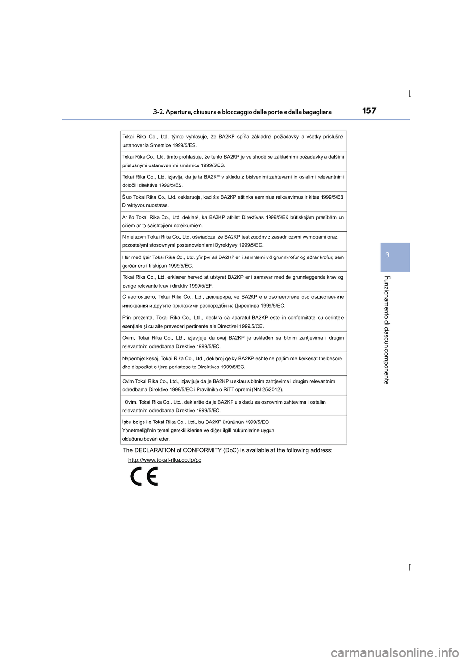 Lexus IS300h 2015  Manuale del proprietario (in Italian) 1573-2. Apertura, chiusura e bloccaggio delle porte e della bagagliera
3
Funzionamento di ciascun componente
IS300h_EL(OM53D60L) 