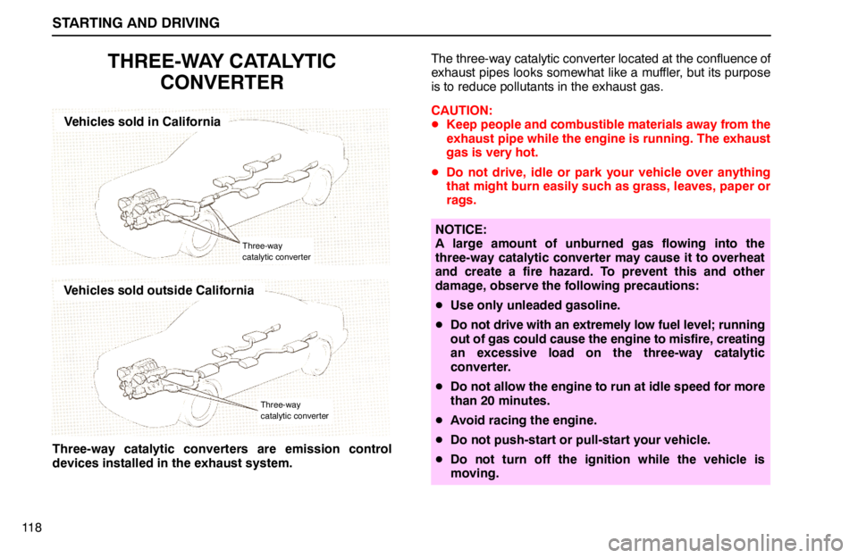 lexus LS400 1994 Repair Manual Information / 1994 LS400: STARTING AND DRIVING STARTING AND DRIVING
11 8
THREE-WAY CATALYTIC
CONVERTER
Three-way
catalytic converter
Vehicles sold in California
Three-way
catalytic converter
Vehicles sold outside California
Three-way catalytic con lexus LS400 1994 Repair Manual Information / 1994 LS400: STARTING AND DRIVING STARTING AND DRIVING
11 8
THREE-WAY CATALYTIC
CONVERTER
Three-way
catalytic converter
Vehicles sold in California
Three-way
catalytic converter
Vehicles sold outside California
Three-way catalytic con