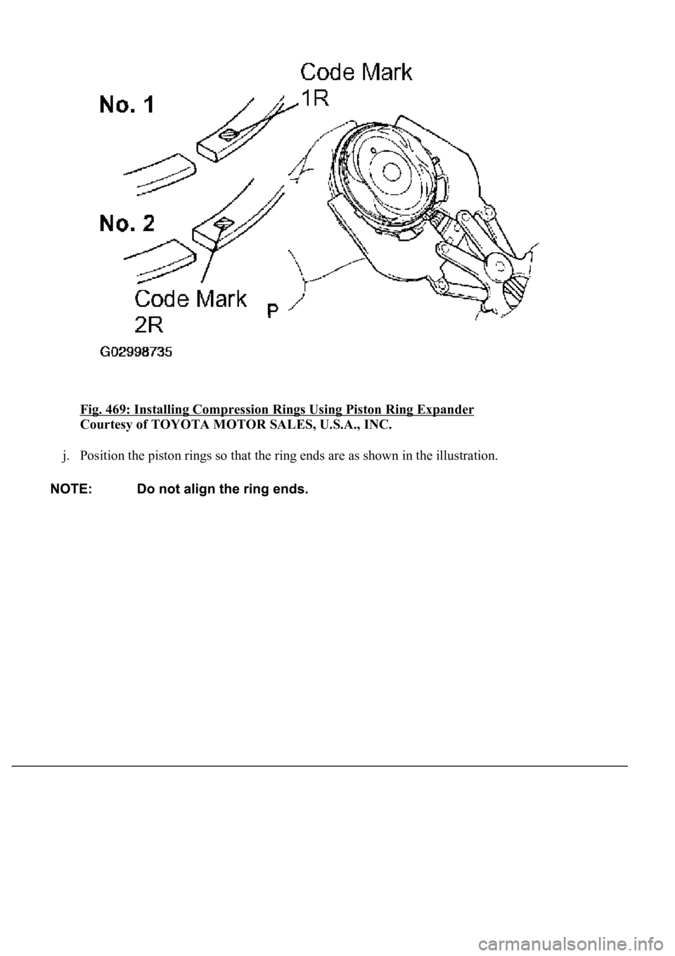 LEXUS LS430 2003  Factory Repair Manual Fig. 469: Installing Compression Rings Using Piston Ring Expander 
Courtesy of TOYOTA MOTOR SALES, U.S.A., INC. 
j. Position the piston rings so that the ring ends are as shown in the illustration.   