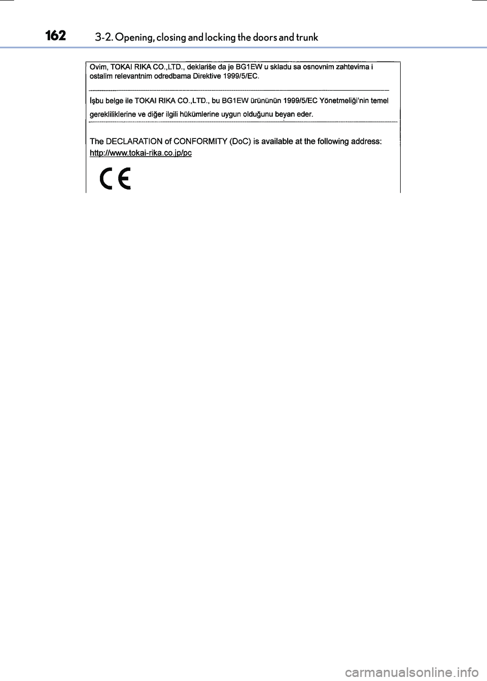 LEXUS RC300H 2017  Owners Manual 1623-2. Opening, closing and locking the doors and trunk
RC300h_EE(OM24740E) 