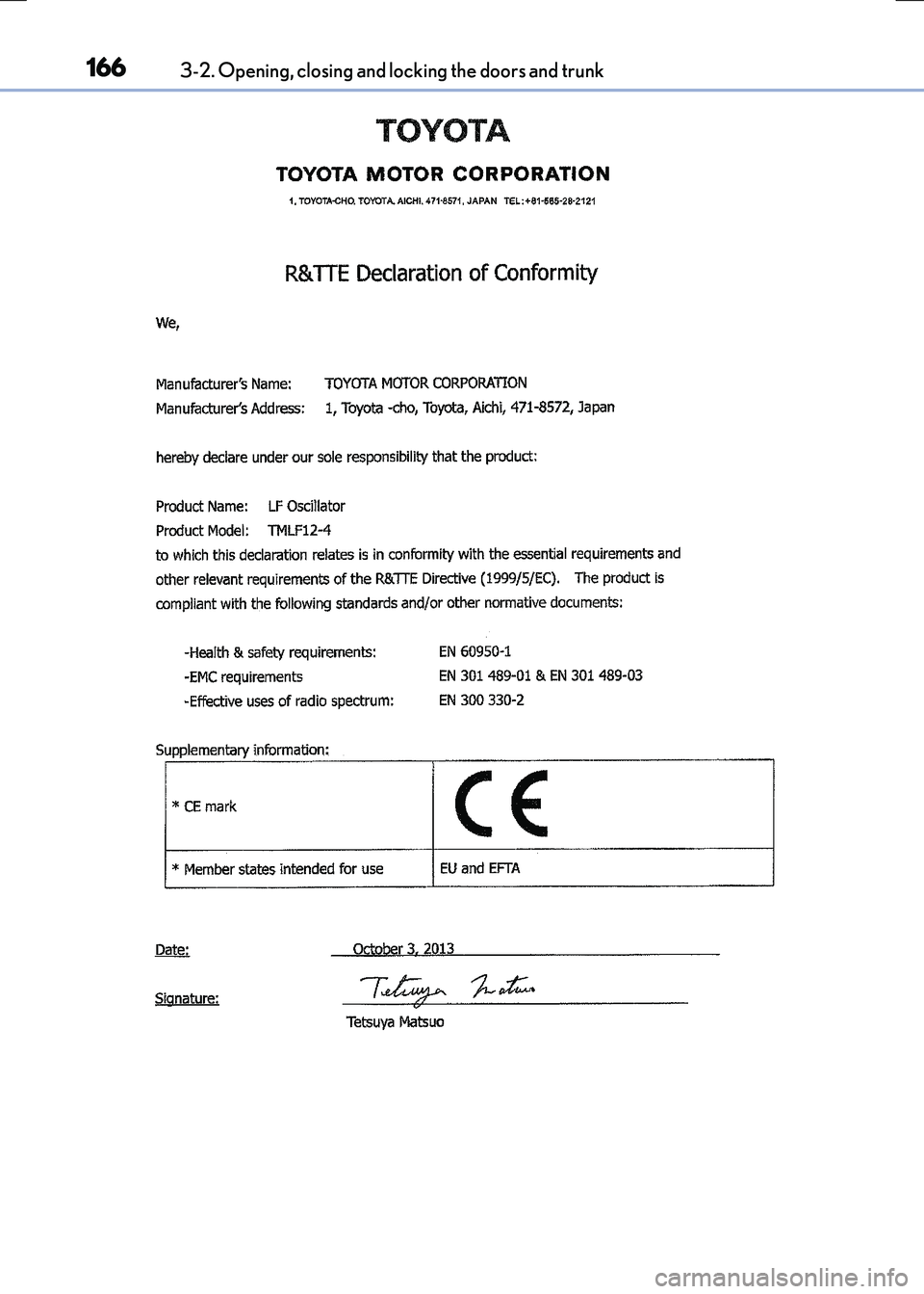 LEXUS RC300H 2017  Owners Manual 1663-2. Opening, closing and locking the doors and trunk
RC300h_EE(OM24740E) 