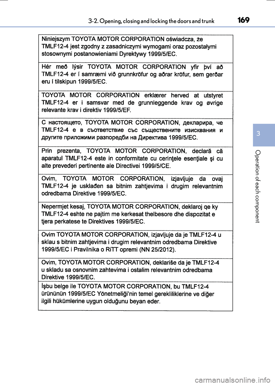 LEXUS RC300H 2017  Owners Manual 1693-2. Opening, closing and locking the doors and trunk
3
Operation of each component
RC300h_EE(OM24740E) 