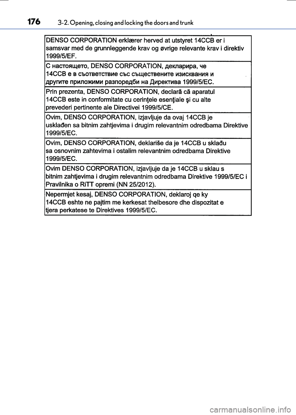 LEXUS RX300H 2017  Owners Manual 1763-2. Opening, closing and locking the doors and trunk
RC300h_EE(OM24740E) 