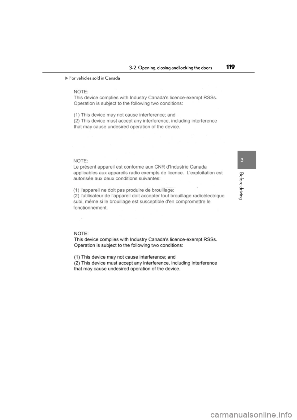 LEXUS RX350 2020  Owners Manual 1193-2. Opening, closing and locking the doors
3
Before driving
For vehicles sold in Canada 