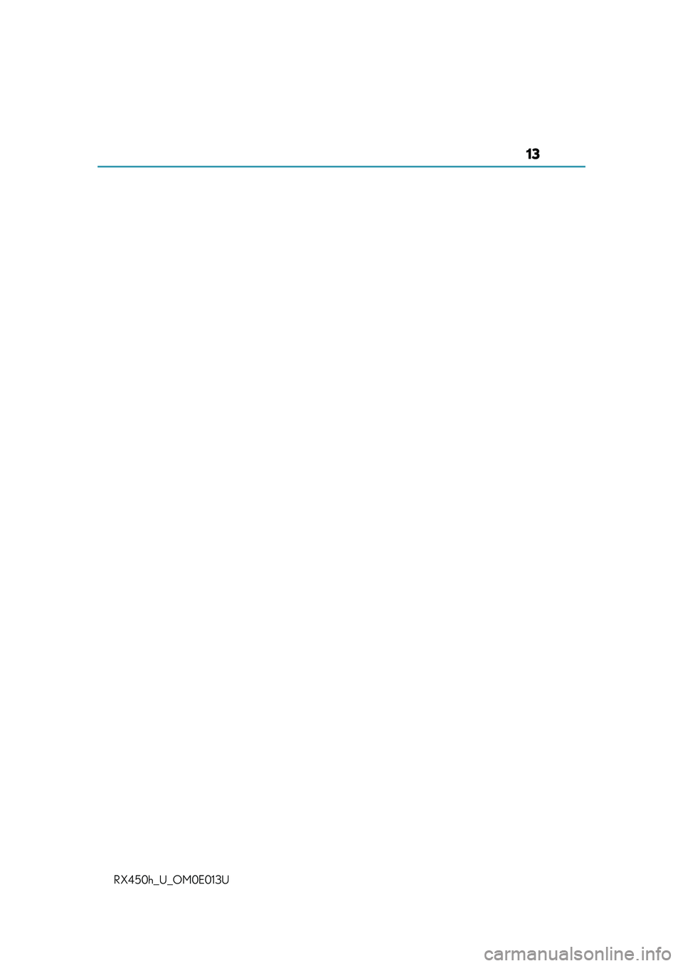 LEXUS RX450H 2016  Owners Manual 13
RX450h_U_OM0E013U 