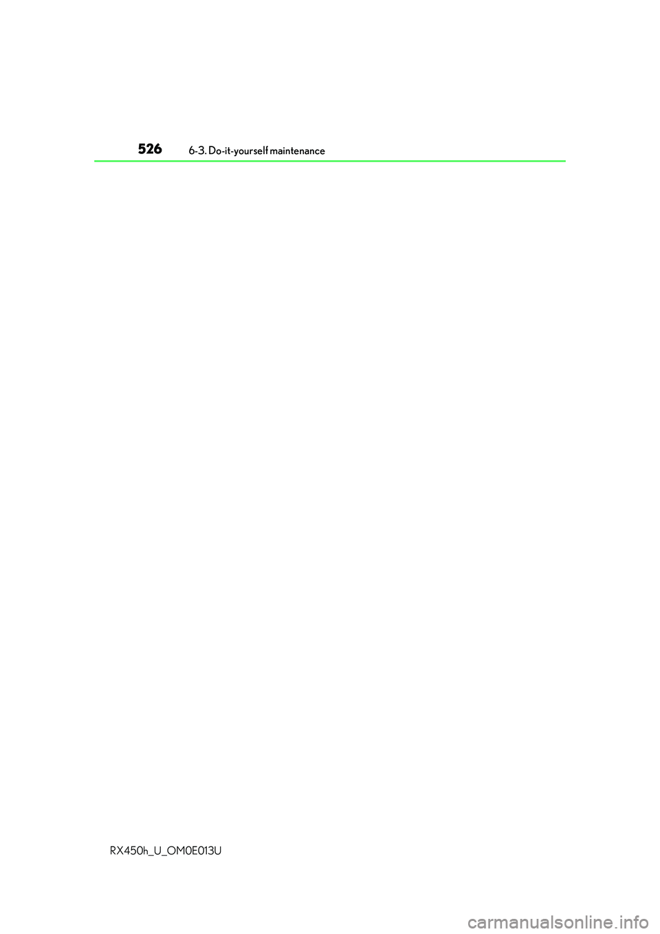 LEXUS RX450H 2016  Owners Manual 5266-3. Do-it-yourself maintenance
RX450h_U_OM0E013U 
