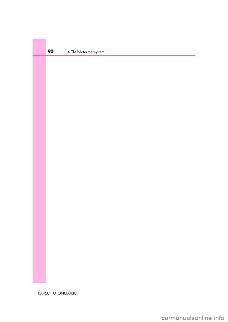 LEXUS RX450H 2016  Owners Manual 901-4. Theft deterrent system
RX450h_U_OM0E013U 